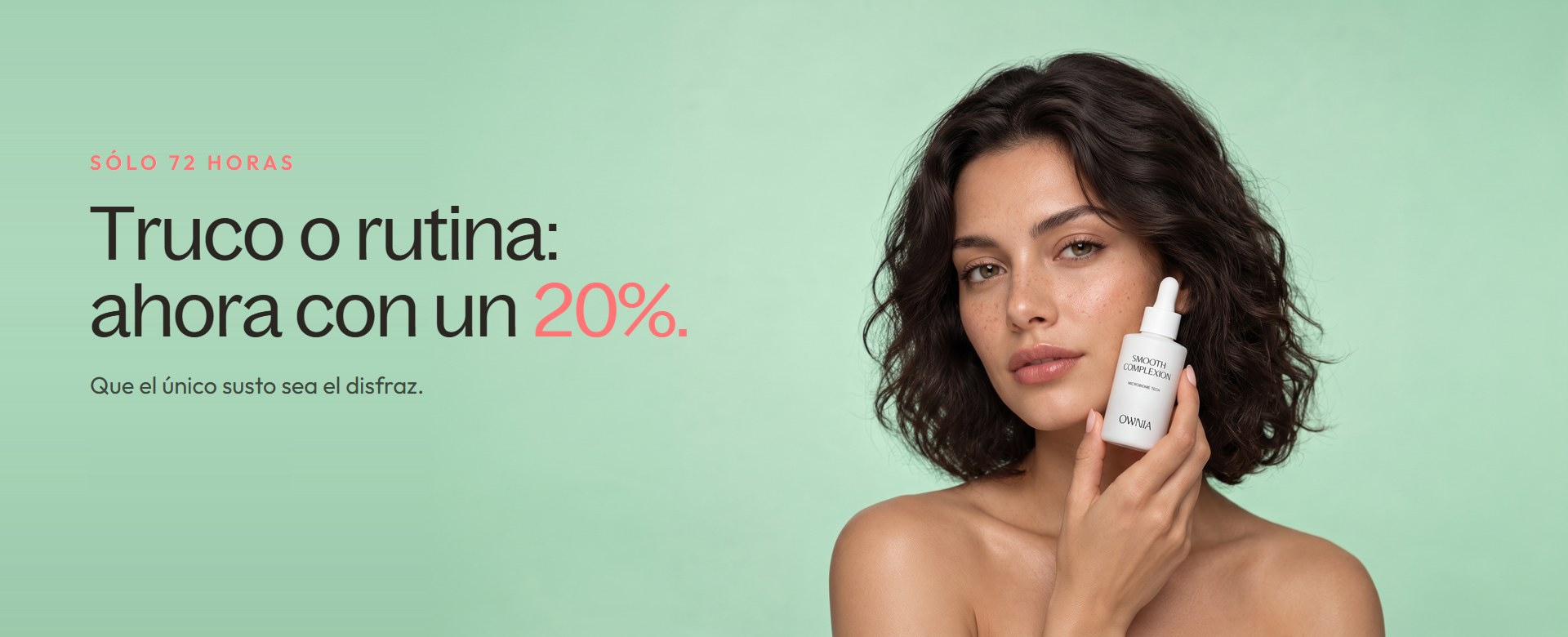 Halloween en Ownia Cosmetics: truco o rutina, todas las rutinas con un 20% de descuento durante 72 horas
